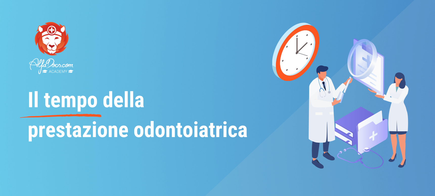 blog header il tempo della prestazione odontoiatrica